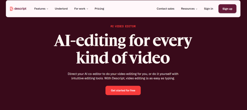 Descript — Best for Advanced AI Video Editing